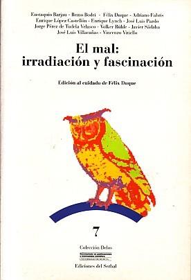 MAL:IRRADIACION Y FASCINACION, EL | 9788476281116 | DUQUE PAJUELO, FÉLIX