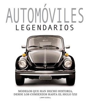 AUTOMOVILES LEGENDARIOS. MODELOS QUE HAN HECHO HISTORIA | 9788492736553 | EDSALL,LARRY