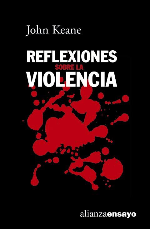 REFLEXIONES SOBRE LA VIOLENCIA | 9788420667669 | KEANE, JOHN