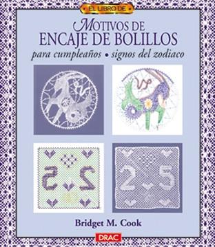 MOTIVOS DE ENCAJE DE BOLILLOS PARA CUMPLEAÑOS | 9788488893895 | COOK, BRIDGET M.