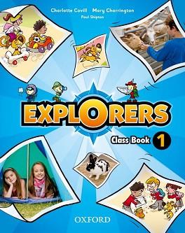 EXPLORERS 1 (CLASS BOOK+SONGS CD) | 9780194509947 | CHARRINGTON / COVILL