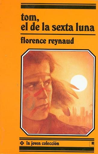 TOM, EL DE LA SEXTA LUNA | 9788485334780 | REYNAUD, FLORENCE