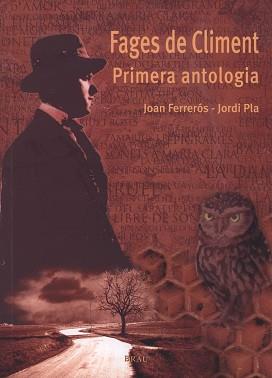 FAGES DE CLIMENT PRIMERA ANTOLOGIA | 9788495946102 | FERREROS, JOAN/PLA, JORDI