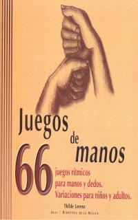 JUEGOS DE MANOS (LLIBRE + VIDEO) | 9788446015789 | LORENZ, THILDE