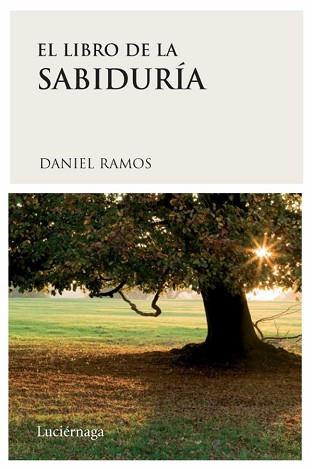 LIBRO DE LA SABIDURIA, EL | 9788489957978 | RAMOS, DANIEL