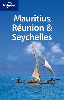 MAURITIUS REUNION & SEYCHELLES 7 | 9781741791679 | CARILLET, JEAN-BERNARD/PRESSER, BRANDON