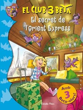 SECRET DE L'ORIENT EXPRESS | 9788499328966 | BAT PAT