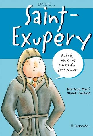 EM DIC SAINT EXUPERY | 9788434225985 | MARTI, MERITXELL