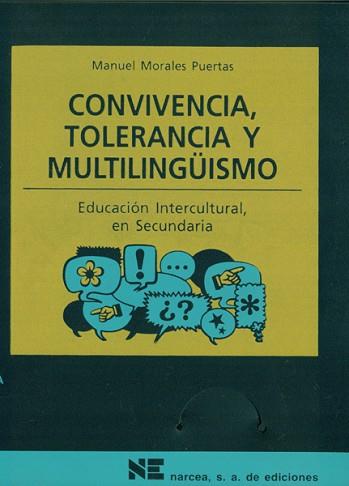 CONVIVENCIA, TOLERANCIA Y MULTILINGUISMO | 9788427713482 | MORALES PUERTAS, MANUEL