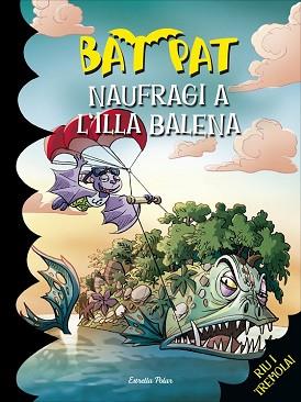 NAUFRAGI A L'ILLA BALENA | 9788416520091 | ROBERTO PAVANELLO