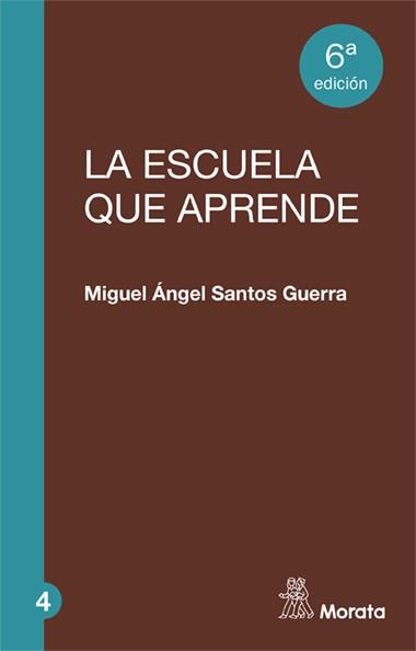 ESCUELA QUE APRENDE, LA | 9788471124494 | SANTOS GUERRA, MIGUEL ANGEL