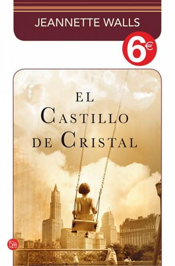 CASTILLO DE CRISTAL, EL | 9788466325509 | WALLS, JEANNETTE