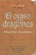 OCASO DE LOS DRAGONES, EL | 9788448031794 | WEIS, MARGARET/ HICKMAN, TRACY