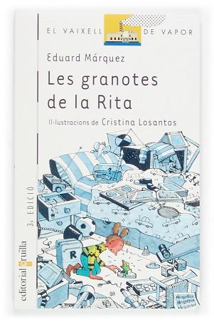 GRANOTES DE LA RITA, LES | 9788466104685 | MARQUEZ, EDUARD