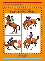 COMO MONTAR UN CABALLO DIFICIL | 9788425517549 | WOOD, PERRY