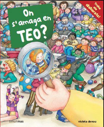 ON S´AMAGA EN TEO? | 9788499323862 | DENOU, VIOLETA