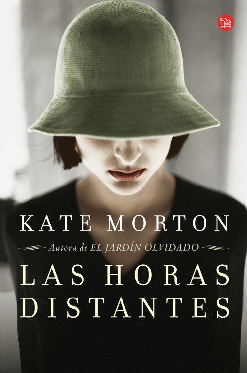 LAS HORAS DISTANTES (BOLSILLO) | 9788466327565 | MORTON,KATE