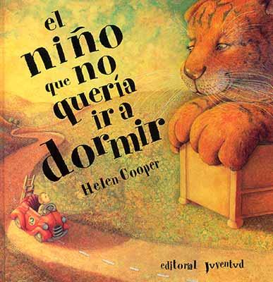 NIÑO QUE NO QUERIA IR A DORMIR, EL | 9788426131256 | COOPER, HELEN