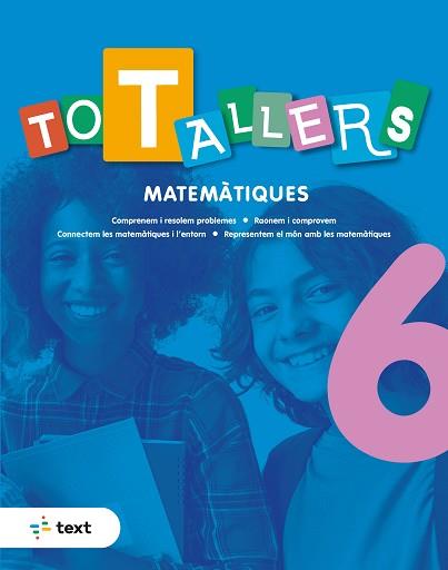 TOT TALLERS. MATEMÀTIQUES 6 | 9788441234833 | AGUSTÍ ESTÉVEZ