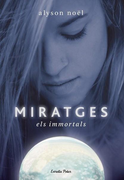 MIRATGES | 9788499322438 | NOEL, ALYSON