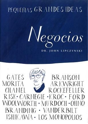 NEGOCIOS | 9788497544016 | LIPCZYNSKI, JOHN