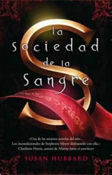 SOCIEDAD DE LA SANGRE,LA ZB | 9788498723717 | HUBBARD,SUSAN