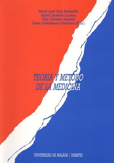 TEORIA Y METODO DE LA MEDICINA | 9788474962284 | VARIOS AUTORES