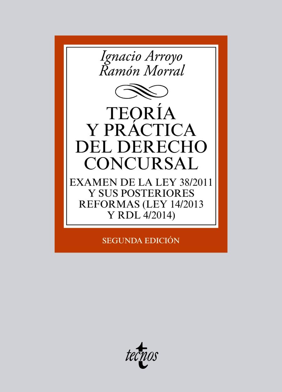 TEORÍA Y PRÁCTICA DEL DERECHO CONCURSAL | 9788430962921 | ARROYO, IGNACIO/MORRAL, RAMÓN