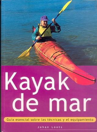 KAYAK DE MAR | 9788480195126 | LOOTS, JOHAN