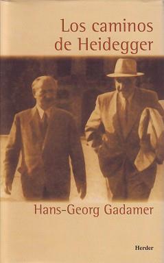 CAMINOS DE HEIDEGGER, LOS | 9788425421549 | GADAMER, HANS-GEORG