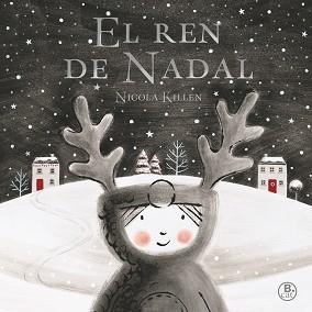 EL REN DE NADAL | 9788416712496 | NICOLA KILLEN