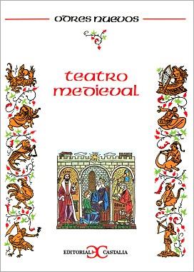 TEATRO MEDIEVAL | 9788470391132 | VARIOS AUTORES