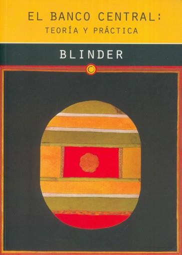 BANCO CENTRAL: TEORIA Y PRACTICA, EL | 9788485855902 | BLINDER, ALLAN S.