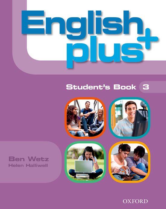 ENGLISH PLUS 3 STUDENTS BOOK | 9780194848299 | WETZ, BEN/HALLIWELL, HELEN