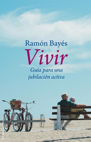 VIVIR | 9788449322211 | BAYÉS, RAMÓN