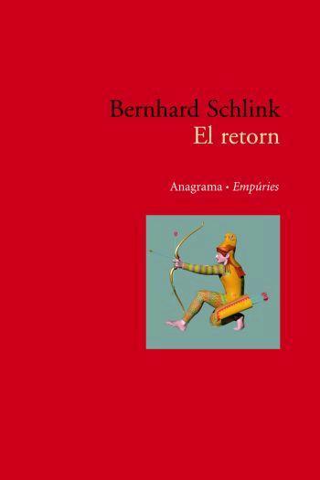 RETORN, EL | 9788497872744 | SCHLINK, BERNHARD