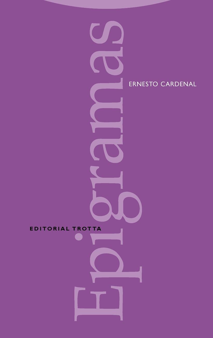 EPIGRAMAS | 9788481644449 | CARDENAL, ERNESTO