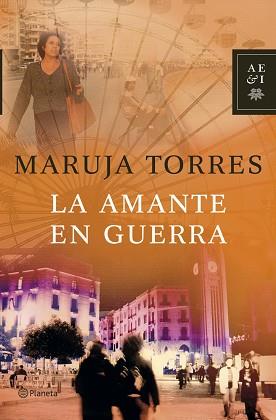 AMANTE EN GUERRA, LA | 9788408071167 | TORRES, MARUJA