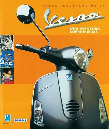 ATLAS ILUSTRADO, LA VESPA | 9788430545322 | VARIOS AUTORES