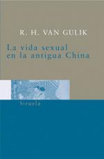 VIDA SEXUAL ANTIGUA CHINA BOL-79 | 9788478449293 | VAN GULIK, ROBERT