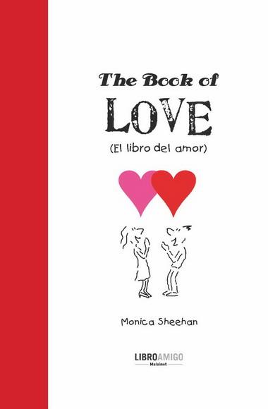 THE BOOK OF LOVE(LIBRO DEL AMOR) | 9788496708358 | SHEEHAN, MONICA