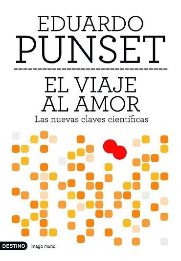 VIAJE AL AMOR, EL | 9788423339617 | PUNSET, EDUARDO