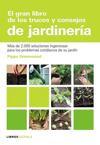 TRUCOS DE JARDINERÍA | 9788448047498 | GREENWOOD, PIPPA