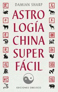 ASTROLOGIA CHINA SUPER FACIL | 9788477209508 | SHARP, DAMIAN