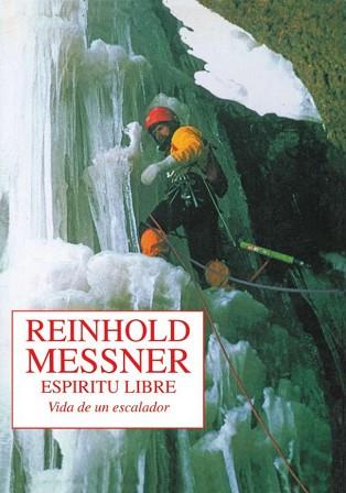 ESPIRITU LIBRE | 9788487746208 | MESSNER, REINHOLD