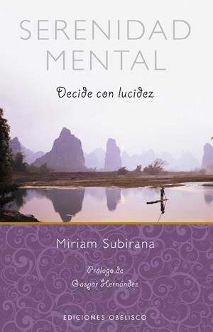 SERENIDAD MENTAL | 9788497777810 | SUBIRANA, MIRIAM/RIBALTA, RAMON