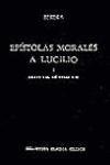 EPISTOLAS MORALES A LUCILIO, I | 9788424910334 | SENECA, LUCIO ANNEO