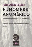 HOMBRE ANUMERICO, EL | 9788472231498 | PAULOS, JOHN ALLEN