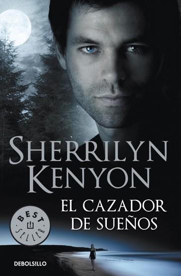 CAZADOR DE SUEÑOS,EL DB | 9788499087320 | KENYON, SHERRILYN