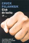 CLUB DE LA LUCHA, EL | 9788476697757 | PALAHNIUK, CHUCK